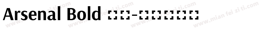 Arsenal Bold 字体字体转换
